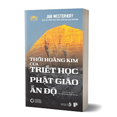 Thời Hoàng Kim Của Triết Học Phật Giáo Ấn Độ