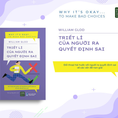 Triết Lý Của Người Ra Quyết Định Sai - Bản Quyền