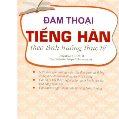 Đàm Thoại Tiếng Hàn Trong Tình Huống Thực Tế