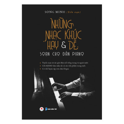 Cuốn sách: Những Nhạc Khúc Hay & Dễ Soạn Cho Đàn Piano