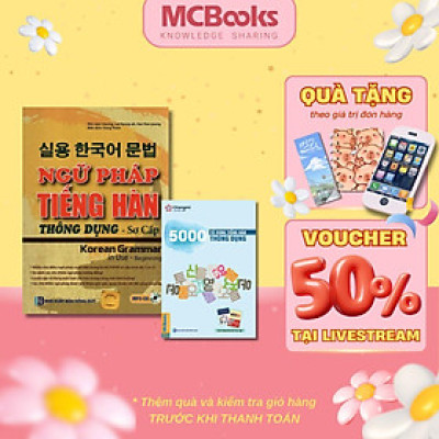 Sách - Ngữ Pháp Tiếng Hàn Thông Dụng Sơ Cấp + 5000 Từ Vựng Tiếng Hàn Thông Dụng - MCBooks