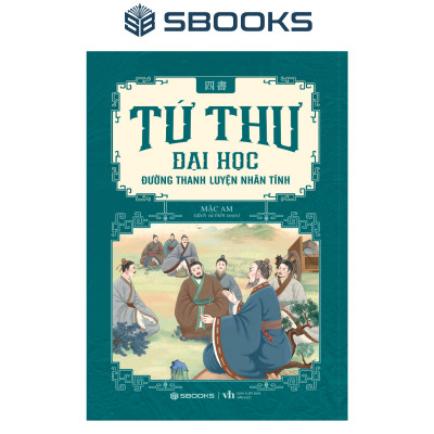 Sách - Combo 4 Cuốn Tứ Thư: Đại Học + Luận Ngữ + Trung Dung + Mạnh Tử - SBOOKS