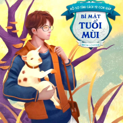 Hồ Sơ Tính Cách 12 Con Giáp - Bí Mật Tuổi Mùi (Tặng Kèm Postcard)