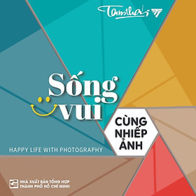 Sống vui cùng Nhiếp ảnh
