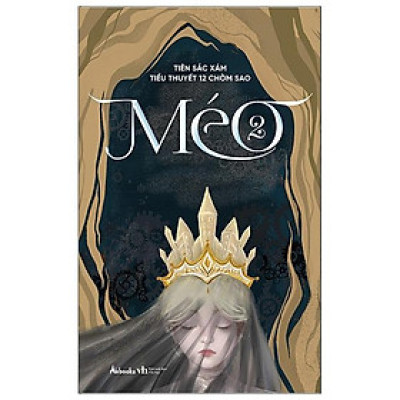 Méo - Tiểu Thuyết 12 Chòm Sao - Tập 2 (Tặng Kèm: 6 Postcard Nhân Vật)