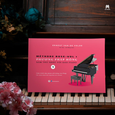 Méthode Rose - Phương pháp hồng 1 - Năm thứ nhất với đàn piano - Giáo trình dạy piano nổi tiếng của Pháp