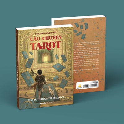 Câu Chuyện Tarot - 78 Lá Bài Dưới Góc Nhìn Reader