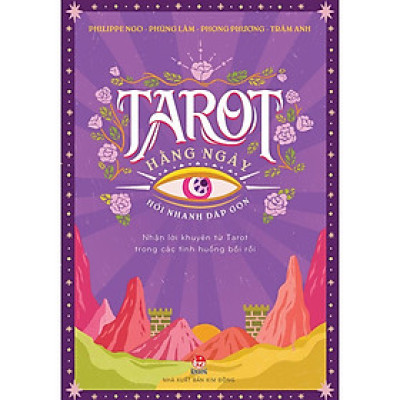Sách - Tarot hàng ngày , hỏi nhanh đáp gọn ( Nhận lời khuyên từ Tarot trong các tình huống bối rối ) ***