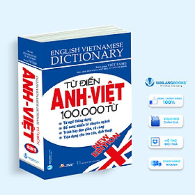Từ Điển Anh - Việt 100.000 Từ - Vanlangbooks