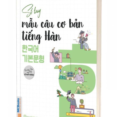 Sách - Sổ Tay Mẫu Câu Cơ Bản Tiếng Hàn - 한국어 기본문형