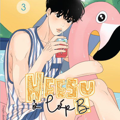 Heesu Ở Lớp B - Tập 3 - Tặng Kèm Bookmark Bế Hình Bồi Cứng + Postcard Bồi Cứng