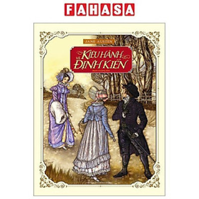 Kiêu Hãnh Và Định Kiến (Tái Bản 2024 )