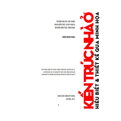 Giáo Trình Kiến Trúc Nhà Ở Hiểu Biết & Thiết Kế Qua Minh Họa ( Tặng Kèm Sổ Tay)