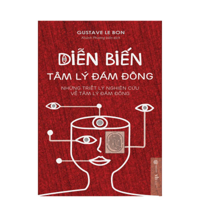 Sách - Combo 2 Cuốn: Diễn Biến Tâm Lý Đám Đông + Diễn Biến Tâm Lý Hành Vi - SBOOKS