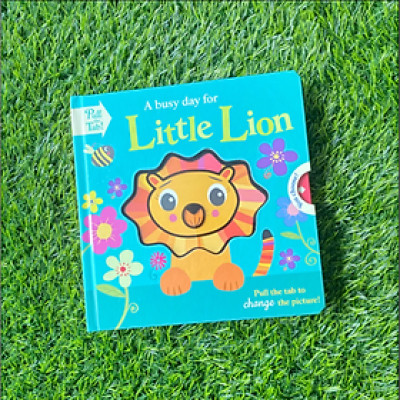 Sách tương tác cho bé 0-3 tuổi - A busy day for Little Lion