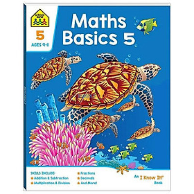 School Zone Maths Basics 5 - An I Know It Book