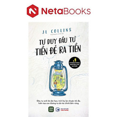 Tư Duy Đầu Tư - Tiền Đẻ Ra Tiền