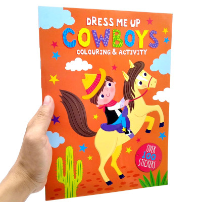 Dress Me Up: Cowboys - Colouring & Activity