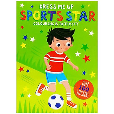 Dress Me Up: Sports Star - Colouring & Activity