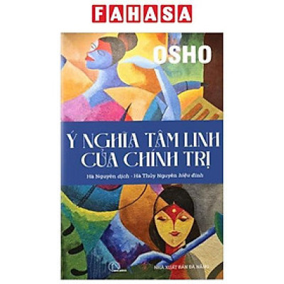 Ý Nghĩa Tâm Linh Của Chính Trị