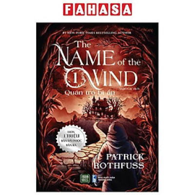 Sách - The Name Of The Wind - Tập 1 - Quán Trọ Bí Ẩn