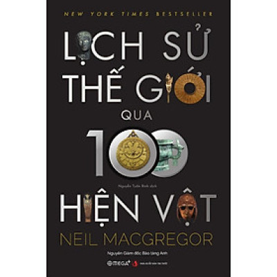 Lịch Sử Thế Giới Qua 100 Hiện Vật - Bản Quyền