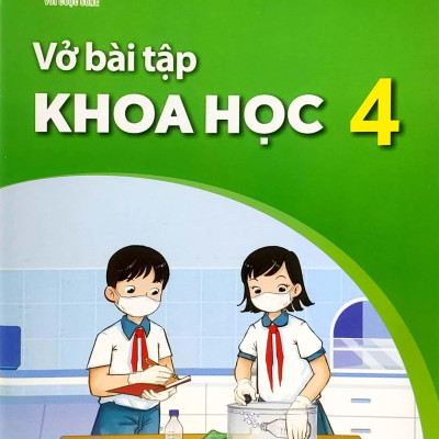 Sách Giáo Khoa Vở Bài Tập Khoa Học 4 (Kết Nối) (Chuẩn)