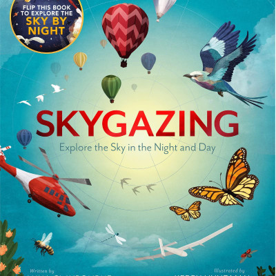 Skygazing: Explore The Sky In The Night And Day
