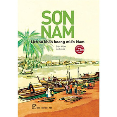 Sơn Nam Lịch Sử Khẩn Hoang Miền Nam - Bản Quyền