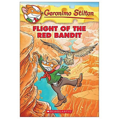 Geronimo Stilton 56: Flight Of The Red Bandit