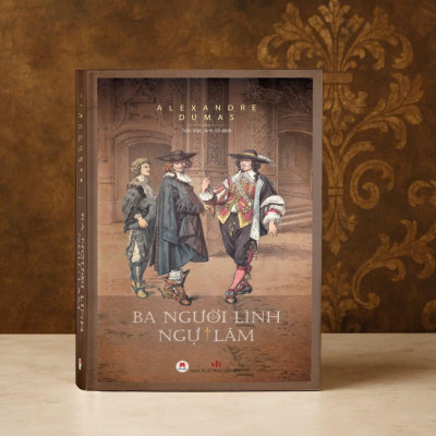 Sách - Ba Người Lính Ngự Lâm - Bìa Cứng (Tái Bản 2025)