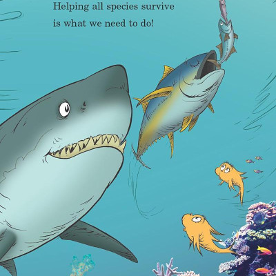 What Humming-Fish Wish: How YOU Can Help Protect Sea Creatures (Dr. Seuss