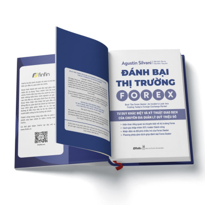 Đánh Bại Thị Trường Forex - Tư Duy Khác Biệt Và Kỹ Thuật Giao Dịch của Chuyên Gia Quản Lý Quỹ Triệu Đô