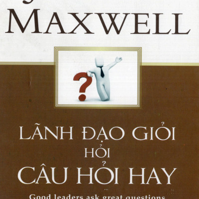 Bộ Sách Về Nghệ Thuật Lãnh Đạo ( Lãnh Đạo Giỏi Hỏi Câu Hỏi Hay + Phát Triển Kỹ Năng Lãnh Đạo )  Tặng Boookmark Tuyệt Đẹp