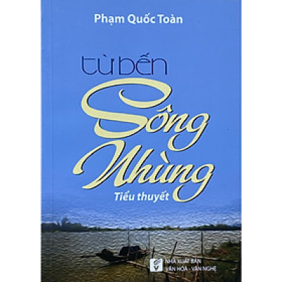 Từ bến sông Nhùng