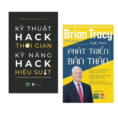 Combo Phát Triển Bản Thân: Kỹ Thuật Hack Thời Gian, Kỹ Năng Hack Hiệu Suất + Nghệ Thuật Phát Triển Bản Thân
