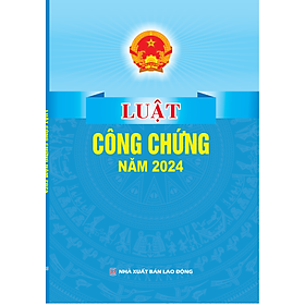 Luật Công Chứng ( Hiện Hành )