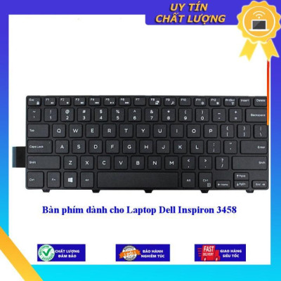 Bàn phím dùng cho Laptop Dell Inspiron 3458 - Hàng Nhập Khẩu New Seal