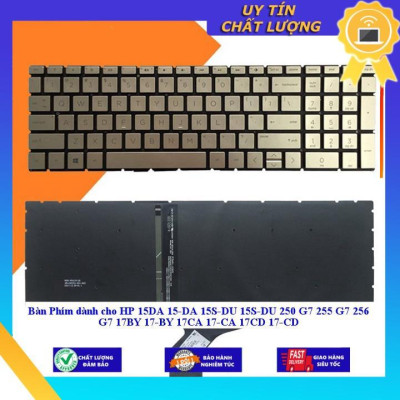 Bàn Phím dùng cho HP 15DA 15-DA 15S-DU 15S-DU 250 G7 255 G7 256 G7 17BY 17-BY 17CA 17-CA 17CD 17-CD - MÀU ĐỒNG - CÓ ĐÈN - Hàng Nhập Khẩu New Seal