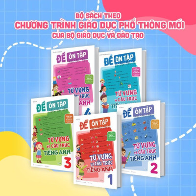 Sách - Đề Ôn Tập Từ Vựng Và Cấu Trúc Tiếng Anh Lớp 3 - Megabook