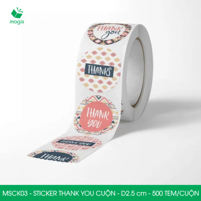 MSCK03 - D2.5 cm - 1 Cuộn 500 sticker thank you tròn, nhãn dán thank you, tem dán cảm ơn