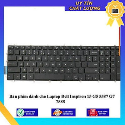 Bàn phím dùng cho Laptop Dell Inspiron 15 G5 5587 G7 7588 - Hàng Nhập Khẩu New Seal