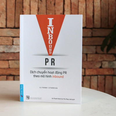 Inbound PR - Dịch Chuyển Hoạt Động Theo Mô Hình Inbound