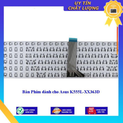 Bàn Phím dùng cho Asus K555L-XX363D - Hàng Nhập Khẩu