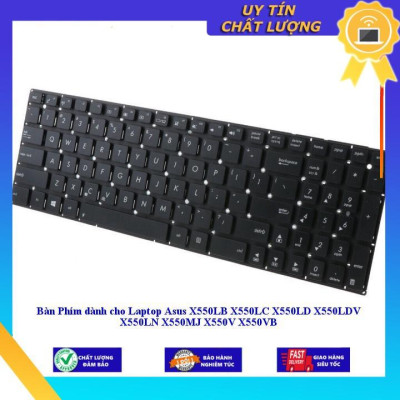 Bàn Phím dùng cho Laptop Asus X550LB X550LC X550LD X550LDV X550LN X550MJ X550V X550VB - Hàng Nhập Khẩu New Seal