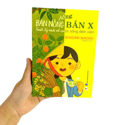 Sống Bán Nông Bán X - Triết Lý Mới Về Cuộc Sống Điền Viên
