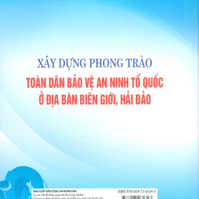 Xây Dựng Phong Trào Toàn Dân Bảo Vệ An Ninh Tổ Quốc Ở Địa Bàn Biên Giới, Hải Đảo