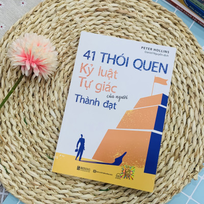 Sách 41 Thói Quen Kỷ Luật Tự Giác Của Người Thành Đạt
