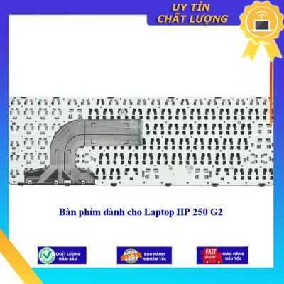 Bàn phím dùng cho Laptop HP 250 G2 - Hàng Nhập Khẩu New Seal