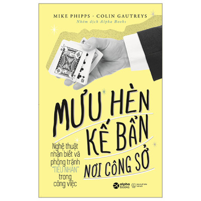 Mưu hèn kế bẩn nơi công sở - Tập 1
